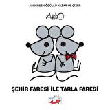 Şehir Faresi İle Tarla Faresi - Ciltli