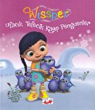 Ufacık Tefecik Kayıp Penguenler - Wissper