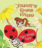 Uğur Böceği Uçuç - Yasemin’in Gizemli Bahçesi