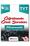 2018 YKS 1. Oturum TYT Matematik Öğretmenin Özel Soruları