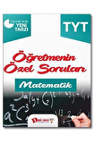 2018 YKS 1. Oturum TYT Matematik Öğretmenin Özel Soruları