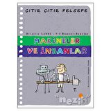 Makineler ve İnsanlar - Çıtır Çıtır Felsefe 28
