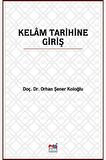 Kelam Tarihine Giriş