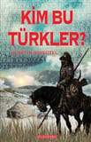 Kim Bu Türkler? / Hüseyin Adıgüzel