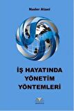 İş Hayatında Yönetim Yöntemleri