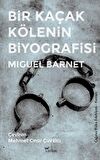 Bir Kaçak Kölenin Biyografisi