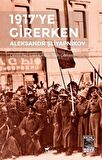 1917’ye Girerken