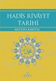 Hadis Rivayet Tarihi