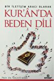 Bir İletişim Aracı Olarak Kur'an'da Beden Dili