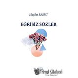 Eğrisiz Sözler
