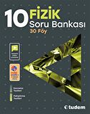 Tudem 10. Sınıf Fizik Soru Bankası 30 Föy