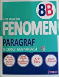 Fenomen 8.Sınıf LGS Yeni Baskı Paragraf - B Soru Bankası 