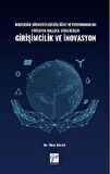 Kobilerin Sürdürülebilirliğini ve Performansını Etkileyen Başlıca Stratejiler: Girişimcilik ve İnovasyon