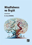 Mindfulness ve Örgüt / Dr. Ceren Aydoğmuş