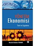 Yönetim Ekonomisi Teori ve Uygulama