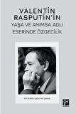Valentin Rasputin’in Yaşa Ve Anımsa Adlı Eserinde Özgecilik