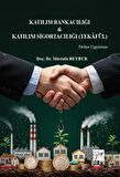 Katılım Bankacılığı & Katılım Sigortacılığı (Tekafül) Türkiye Uygulaması / Dr. Mustafa Beybur