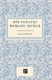 Bir Sanatçı Romanı Huzur