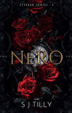 Nero / İttifak Serisi 1 / S. J. Tilly
