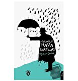 Olumsuz Hava Şartları