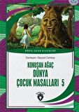 Konuşan Ağaç Dünya Çocuk Masalları 5