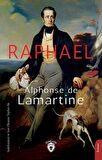 Raphael / Alphonse de Lamartine