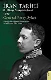 İran Tarihi (I. Dünya Savaşı’nda İran) 1922
