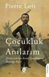 Anılarım (Pierre Loti’nin Kendi Çocukluğunu Anlattığı Eseri)