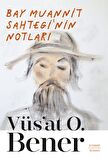 Bay Muannit Sahtegi’nin Notları