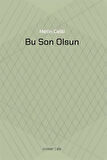Bu Son Olsun / Metin Celal