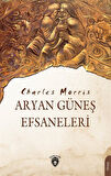 Aryan Güneş Efsaneleri / Charles Morris