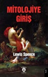 Mitolojiye Giriş / Lewis Spence