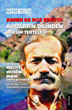 Asmen Ra Roz Vıneto! Ağıtların Dilinden Dersim Tertelesi Weliyê Wuşênê İmami (Hayatı ve Eserleri) Kıtavê 1ine / 1. Cilt (Kırmancki / Zazaca - Türkçe) / Haydar Beltan