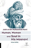 Human, Woman and Soul In His Masnavi