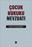 Çocuk Hukuku Mevzuatı