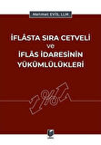 İflasta Sıra Cetveli ve İflas İdaresinin Yükümlülükleri