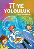 Pi'ye Yolculuk / Sümeyra Balıkçı