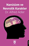 Narsisizm ve Nevrotik Karakter