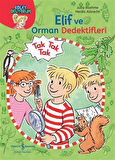 Elif ve Orman Dedektifleri / Kolay Okuyorum / Julia Boehme