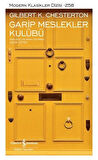 Garip Meslekler Kulübü (Ciltli) / Gilbert K. Chesterton