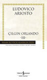 Çılgın Orlando III (Ciltli) / Ludovico Ariosto
