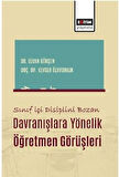 Sınıf İçi Disiplini Bozan Davranışlara Yönelik Öğretmen Görüşleri