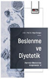 Beslenme ve Diyetetik Alanında Uluslararası Araştırmalar – V