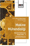 Makine Mühendisliği Alanında Uluslararası Araştırmalar – II