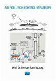 Air Pollution Control Strategies / Prof. Dr. Ferhan Sami Atalay