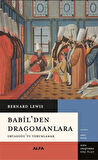 Babil'den Dragomanlara & Ortadoğu'yu Yorumlamak / Bernard Lewis