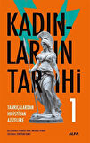 Kadınların Tarihi 1 (Karton Kapak) & Tanrıçalardan Hıristiyan Azizelere / Georges Duby