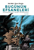 Bugünün Efsaneleri / Enki Bilal