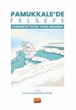 Pamukkale’de Felsefe - Cumhuriyetin 100. Yılına Armağan