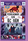 Vedalaşmak İçin Üç Gün / Kedimin Adı Odin 4 / Francesco Bedini